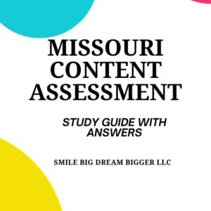 Missouri Content Assessment Study Guide